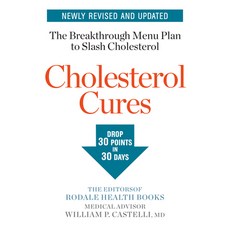 (영문도서) Cholesterol Cures: Featuring the Breakthrough Menu Plan to Slash Cholesterol by 30 Points in ... Paperback, Rodale Books, English, 9781635650075