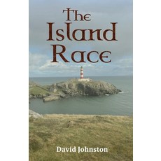 (영문도서) The Island Race Paperback, David Johnston, English, 9781917425674