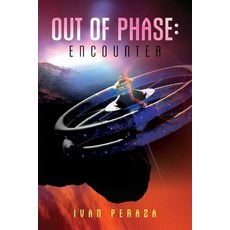 (영문도서) Out of Phase: Encounter Paperback, Palmetto Publishing, English, 9798822927261