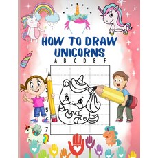 How to Draw Unicorns: A Step-by-Step Drawing and Activity Book for Kids - Learn to Draw Cute Unicorn... Paperback, Independently Published, English, 9798700951500