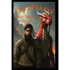 (영문도서)Bloodhound: Dragon Task Force Paperback, Independently Published, English, 9798298604819