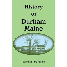 (영문도서)History of Durham Maine Paperback, Heritage Books, English, 9780788430572