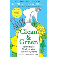 (영문도서) Clean & Green: 101 Hints and Tips for a More Eco-Friendly Home Paperback, Bluebird, English, 9781529049749