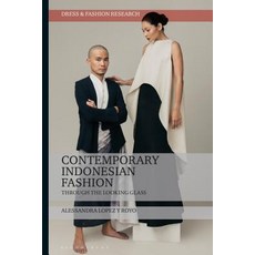(英文圖書)Contemporary Indonesian Fashion: Through the Looking Glass 精裝版, Bloomsbury Visual Arts, 英文