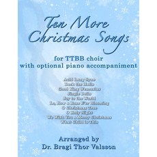 (英文圖書)Ten More Christmas Songs for TTBB Choir 平裝版, Independently Published, 英文