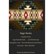Sage Series: Complete Series - Sage Finds Her Path - God Will Provide Spring Has Come - The Little B... Paperback, Independently Published
