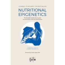 (영문도서)Nutritional Epigenetics Paperback, Curro Clavero Valdivielso, English, 9788409734580