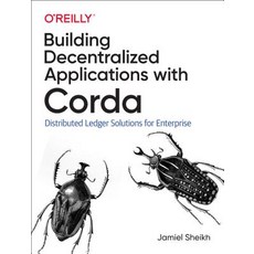 Mastering Corda: Blockchain for Java Developers Paperback, O'Reilly Media