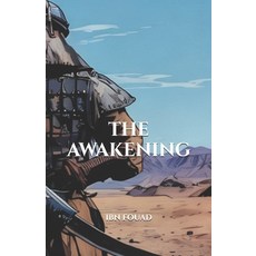 (영문도서)The Awakening Paperback, Independently Published, English, 9798266941700