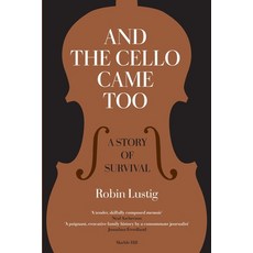 (英文圖書)And the Cello Came Too 平裝版, Marble Hill Publishers, 英文