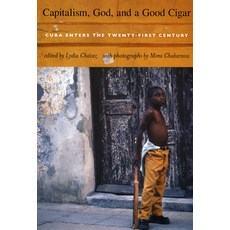 (英文圖書)Capitalism God and a Good Cigar: Cuba Enters the Twenty-First Century 精裝版, Duke University Press, 英文