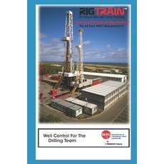 well control for the drilling team: learning through understanding Well Control Problems and Soluti... Paperback, Independently Published, English, 9798617531260