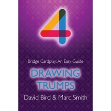 Bridge Cardplay: An Easy Guide - 4. Drawing Trumps Paperback, Master Point Press