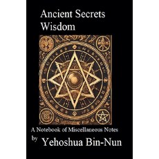 (영문도서) Ancient Secrets Wisdom: A Notebook of Miscellaneous Notes Paperback, Publications and Company, English, 9798230481010