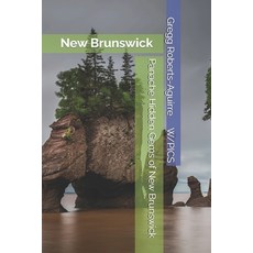(英文圖書)Panache Hidden Gems of New Brunswick: New Brunswick 平裝版, Independently Published, 英文