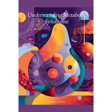 (영문도서)Understanding Metabolic Syndrome Paperback, Pejman Hajbabaie, English, 9798232447564