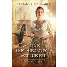 (영문도서) The Angel of Second Street: Volume 1 Paperback, Barbour Fiction, English, 9798891511125