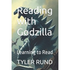 (영문도서) Reading with Godzilla: Learning to Read Paperback, Independently Published, English, 9798345975893