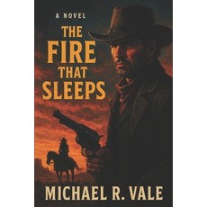 (영문도서)The Fire That Sleeps Paperback, Independently Published, English, 9798274115834
