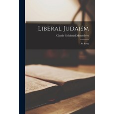 (영문도서) Liberal Judaism: An Essay Paperback, Legare Street Press, English, 9781016465212