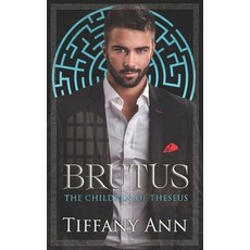 (영문도서)Brutus: An Age Gap Enemies to Lovers Arranged Marriage Romance Paperback, Independently Published, English, 9798272326850