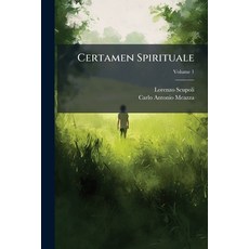 (영문도서)Certamen Spirituale; Volume 1 Paperback, Nabu Press, English, 9781273746932
