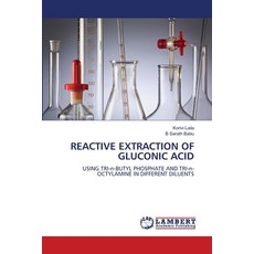 (英文圖書)Reactive Extraction of Gluconic Acid 平裝版, LAP Lambert Academic Publis..., 英文