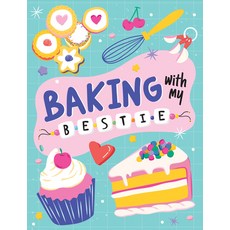 (영문도서) Baking with My Bestie Hardcover, Publications International,..., English, 9781639388370