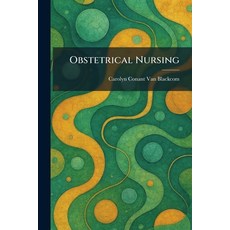 (英文圖書)Obstetrical Nursing 平裝版, Tradd Street Press, 英文