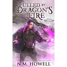 (영문도서) Fueled by Dragon's Fire Paperback, Dungeon Media Corp., English, 9781773480121