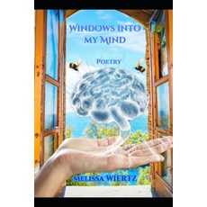 (英文圖書)Windows into my Mind: Poetry 平裝版, Independently Published, 英文