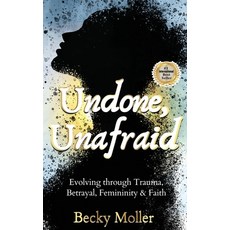 (外文書)Undone Unafraid Hardcover, Inspired Legacy Publishing, English
