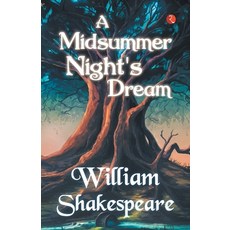 (영문도서) A Midsummer Night's Dream Paperback, Rupa Publications India Pvt..., English, 9789357021975