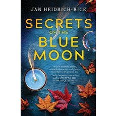 (영문도서) Secrets of the Blue Moon Paperback, Ndy Press, English, 9798990977112