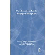 (영문도서)On Ideas about Rights: Thinking and Writing Rights Hardcover, Routledge India, English, 9781032773575