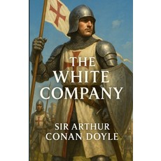 (英文圖書)The White Company (Illustrated) 平裝版, Micheal Smith, 英文
