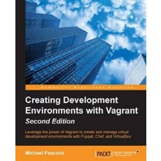 Creating Development Environments with Vagrant - Second Edition, Packt Publishing