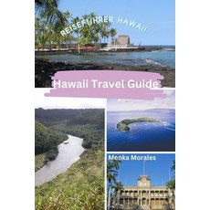 (영문도서) Hawaii Travel Guide: Reiseführer Hawaii Paperback, Blurb, English, 9798880577965