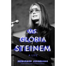 Ms. Gloria Steinem: A Life Hardcover, Feiwel & Friends