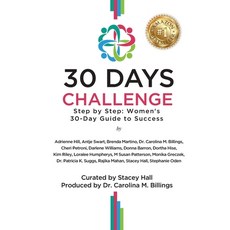 (영문도서) 30 Days Challenge: Step by Step: Women's 30 Day Guide to Success Paperback, Pwt Publishing, English, 9781738231041