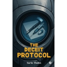 (英文圖書)The Deceit Protocol 平裝版, Notion Press, 英文