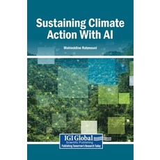 (영문도서)Sustaining Climate Action With AI Hardcover, Igi Global Scientific Publi..., English, 9798337399782 Igi Global Scientific Publi..., English, 9798337399782