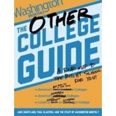 The Other College Guide: A Road Map to the Right School for You, New Press