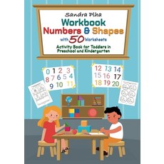 (영문도서) Workbook Numbers & Shapes with 50 Worksheets: Activity Book for Toddlers in Pre... Paperback, Tredition Gmbh, English, 9783384443984