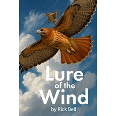 (英文圖書)Lure of the Wind 平裝版, Independently Published, 英文