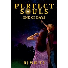 (英文圖書)Perfect Souls End of Days 平裝版, Rj White, 英文