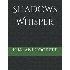 (英文圖書)Shadows Whisper 平裝版, Independently Published, 英文