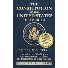 THE CONSTITUTION OF THE UNITED STATES OF AMERICA - POCKET EDITION -: Includes the Bill of Rights A