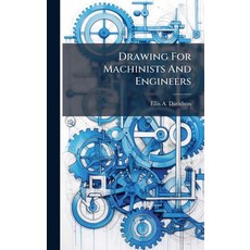 (英文圖書)Drawing For Machinists And Engineers 精裝版, Hutson Street Press, 英文