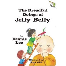 The Dreadful Doings of Jelly Belly [board_book], The Dreadful Doings of Jelly B